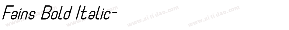 Fains Bold Italic字体转换